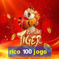 rico 100 jogo