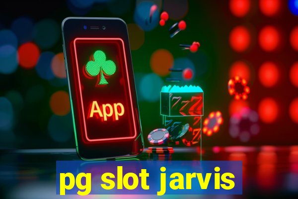 pg slot jarvis