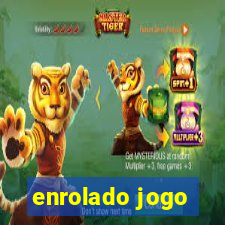 enrolado jogo