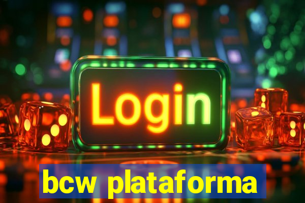 bcw plataforma