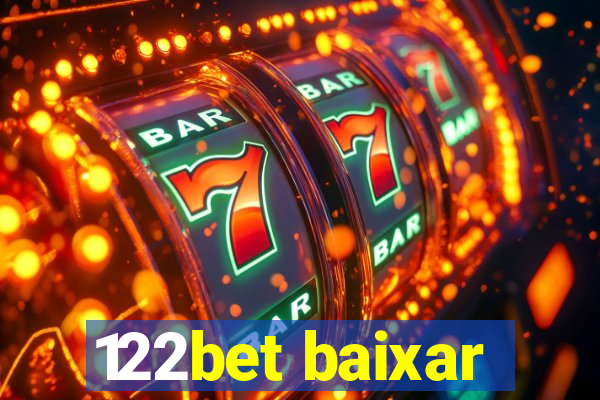 122bet baixar