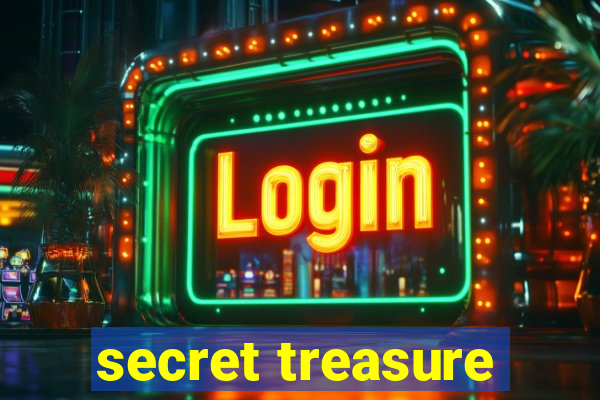 secret treasure