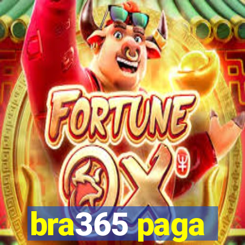 bra365 paga