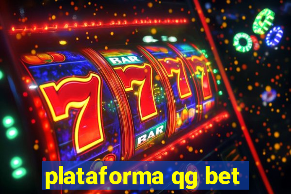 plataforma qg bet