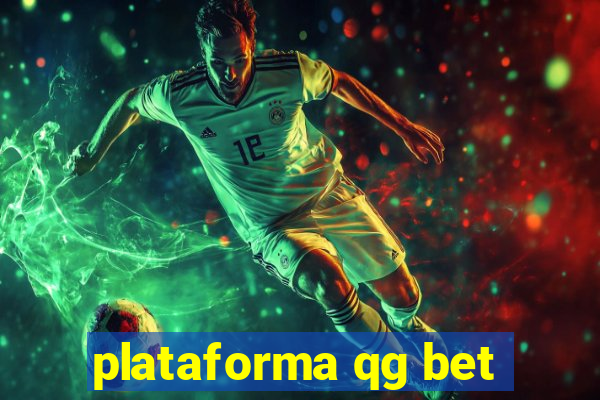 plataforma qg bet