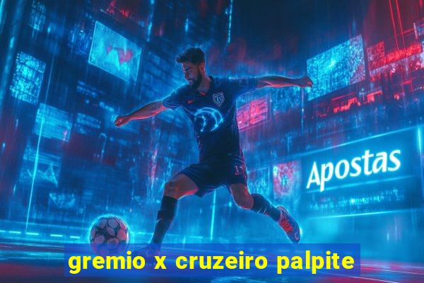 gremio x cruzeiro palpite