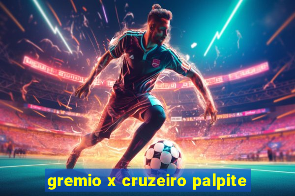 gremio x cruzeiro palpite