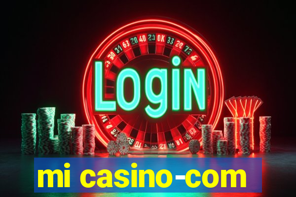 mi casino-com