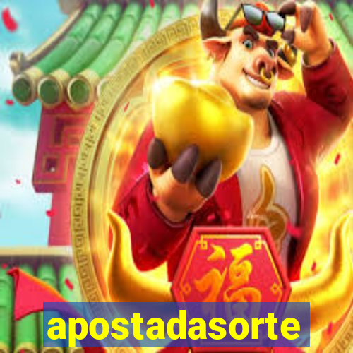 apostadasorte