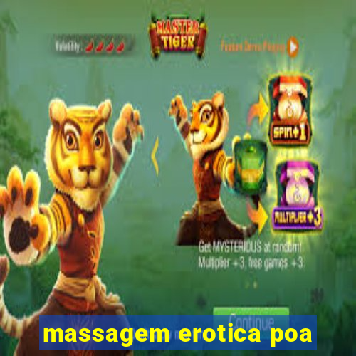 massagem erotica poa