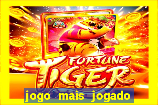 jogo mais jogado na china