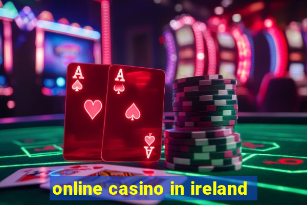 online casino in ireland