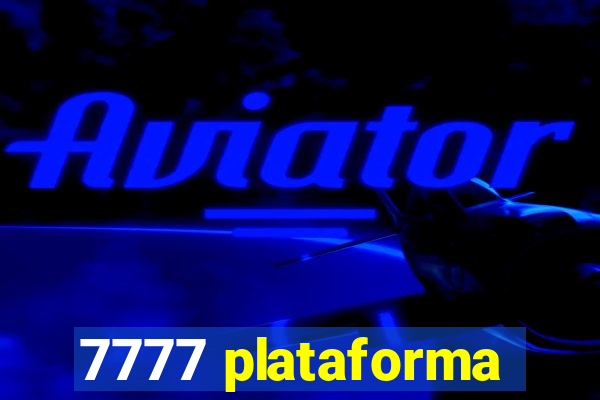 7777 plataforma