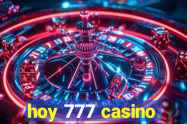 hoy 777 casino