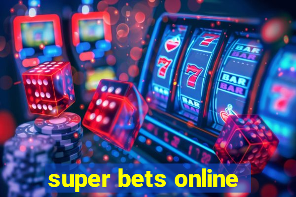 super bets online