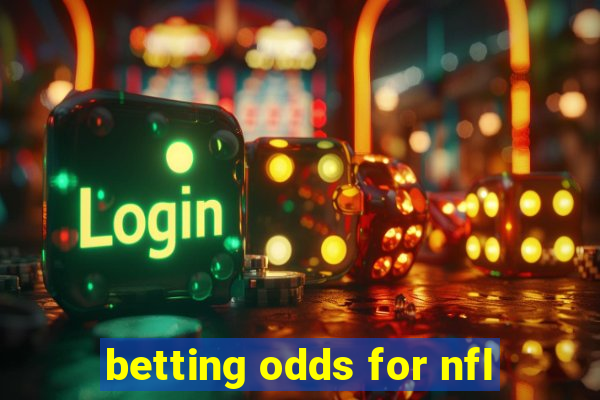 betting odds for nfl