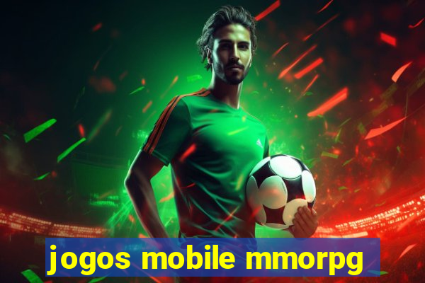 jogos mobile mmorpg