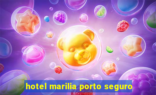 hotel marilia porto seguro