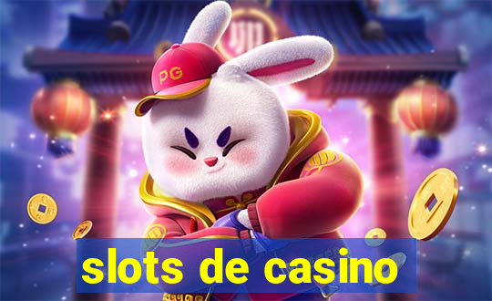 slots de casino