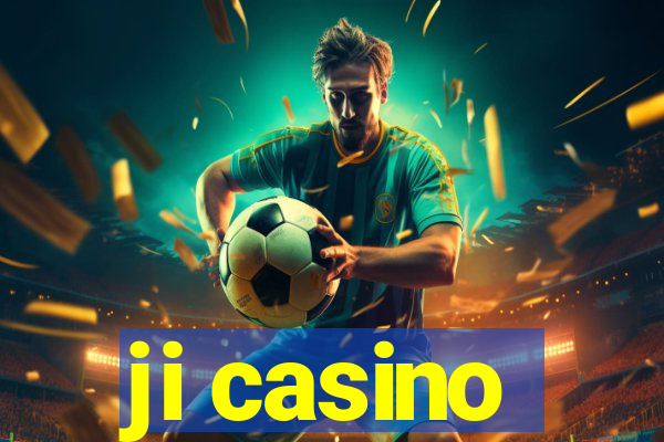 ji casino