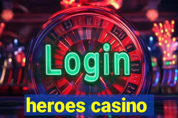 heroes casino