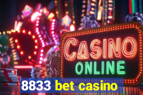 8833 bet casino