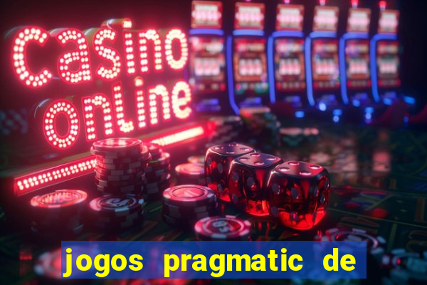 jogos pragmatic de 10 centavos