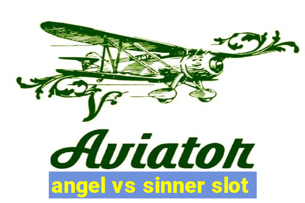 angel vs sinner slot