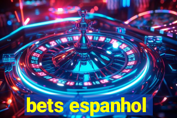 bets espanhol