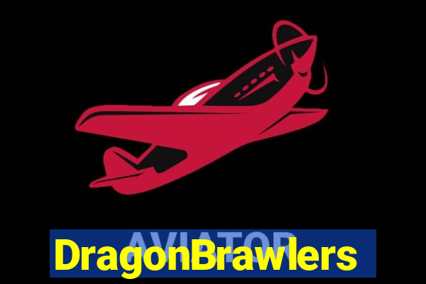 DragonBrawlers