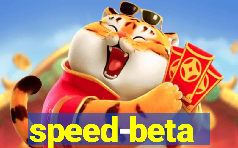 speed-beta