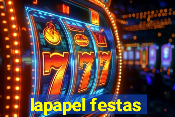 lapapel festas