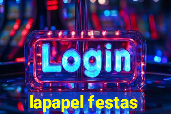 lapapel festas