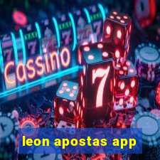 leon apostas app