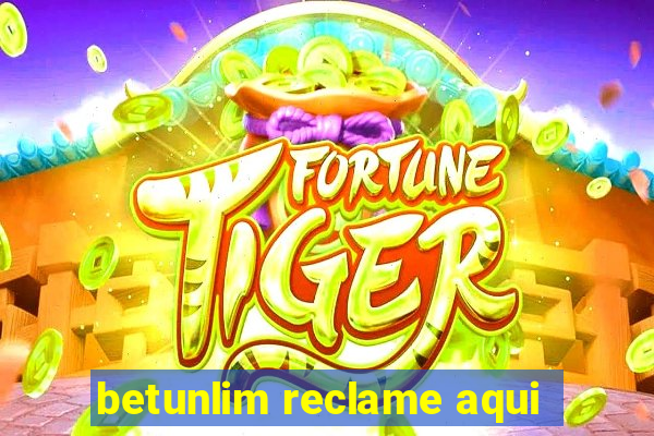 betunlim reclame aqui