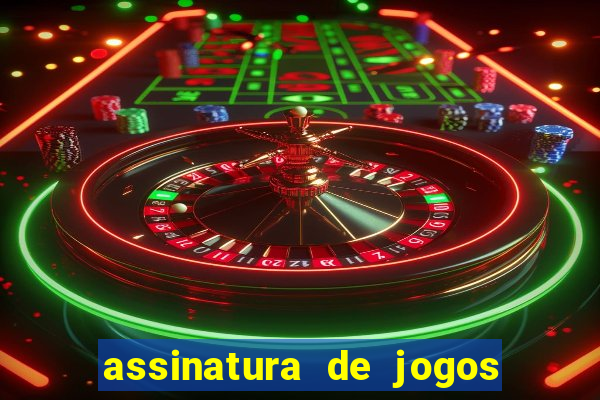 assinatura de jogos de futebol