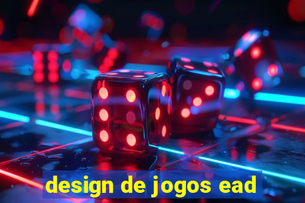 design de jogos ead