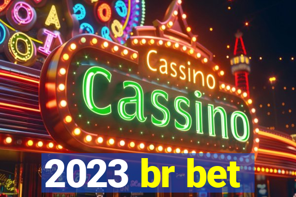 2023 br bet