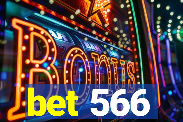 bet 566