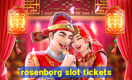 rosenborg slot tickets