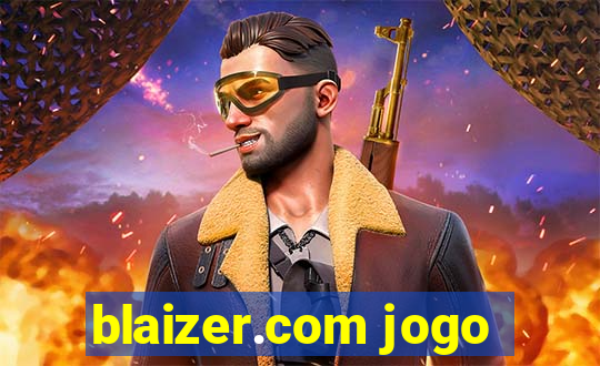 blaizer.com jogo