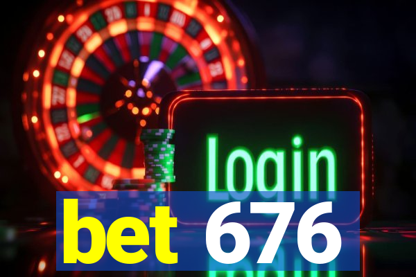 bet 676