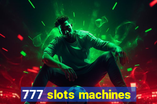 777 slots machines