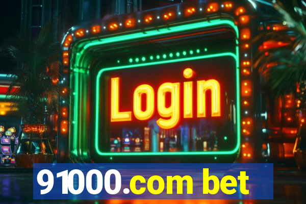 91000.com bet