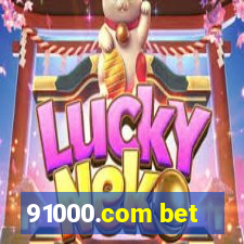 91000.com bet