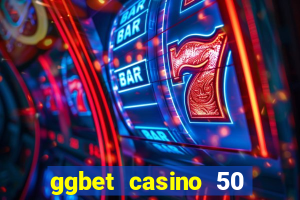 ggbet casino 50 free spins