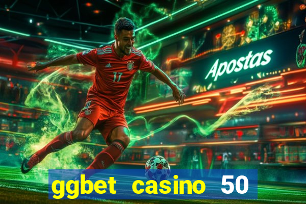 ggbet casino 50 free spins