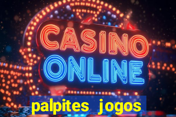 palpites jogos quarta feira