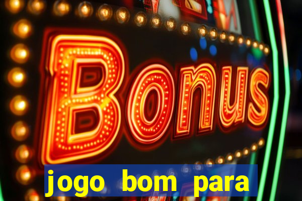 jogo bom para ganhar dinheiro de verdade