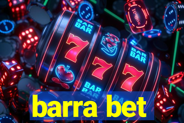 barra bet